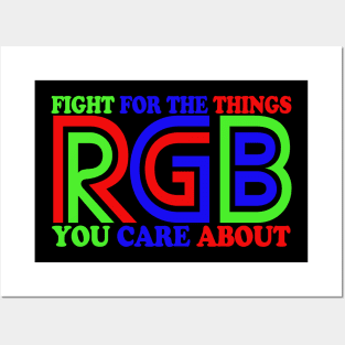 GRB, Fight for the things, You care about. Design! Posters and Art